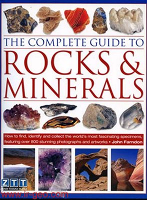  THE COMPLETE GUIDE TO Rock &minerals 