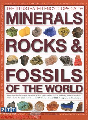  THE ILLUSRATED ENCYCLOPEDIA OF MINERALS,ROCKS,FOSSILS OF THE WORLD 