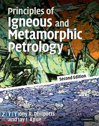 Principls of Igneous and Metamorphic Petrology