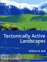  Tectonically Active Landscapes 