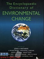  The Encyclopaedic Dictionary of Environmental Change 