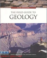  THE FIELD GUIDE TO GEOLOGY 