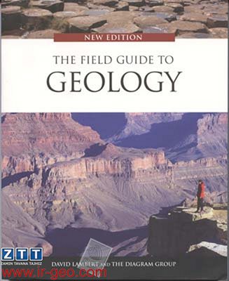  THE FIELD GUIDE TO GEOLOGY 