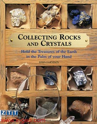  Collecting Rocks and Crystals 
